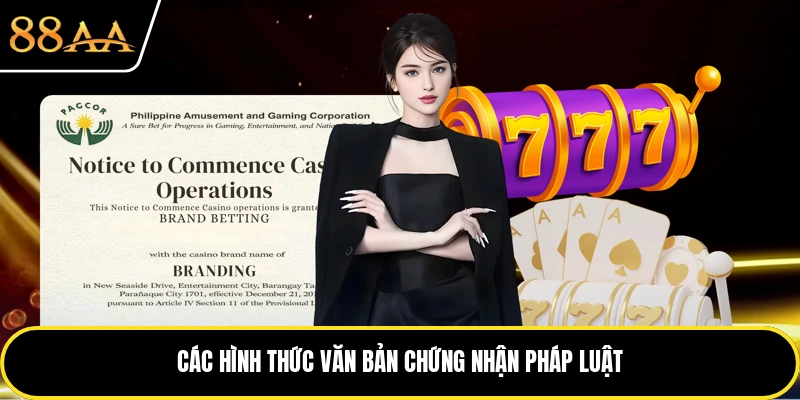 Các hình thức văn bản chứng nhận pháp luật