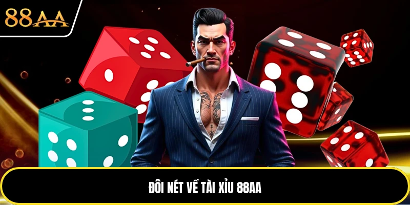 Đôi nét về tài xỉu 88AA